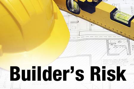 Builders Risk Insurance - Virginia Independent Insurance Agent